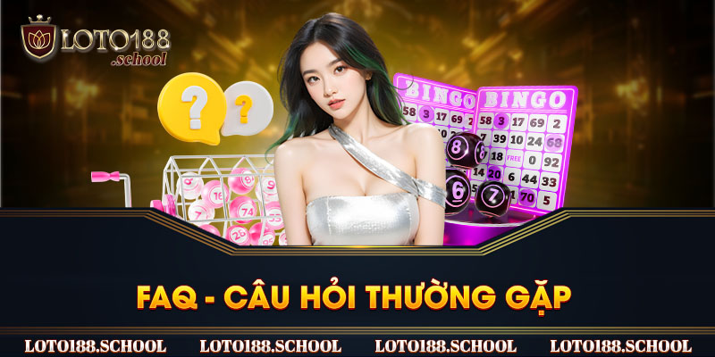 Tổng hợp những băn khoăn của tân binh loto188